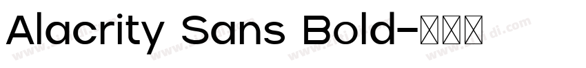 Alacrity Sans Bold字体转换